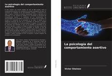 Portada del libro de La psicología del comportamiento asertivo