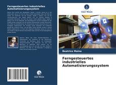 Portada del libro de Ferngesteuertes industrielles Automatisierungssystem