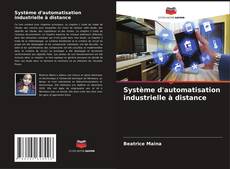 Buchcover von Système d'automatisation industrielle à distance
