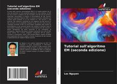 Bookcover of Tutorial sull'algoritmo EM (seconda edizione)