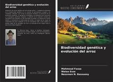 Biodiversidad genética y evolución del arroz的封面