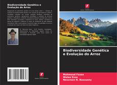Couverture de Biodiversidade Genética e Evolução do Arroz