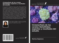 Buchcover von Ciclomorfosis de los corales Heliolitidae: aspectos y resultados del estudio