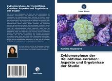 Portada del libro de Zyklomorphose der Heliolitidae-Korallen: Aspekte und Ergebnisse der Studie