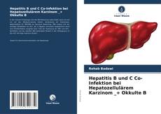 Borítókép a  Hepatitis B und C Co-Infektion bei Hepatozellulärem Karzinom _+ Okkulte B - hoz