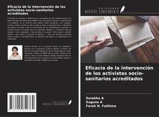 Eficacia de la intervención de los activistas socio-sanitarios acreditados的封面
