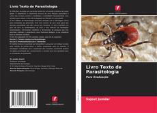 Couverture de Livro Texto de Parasitologia