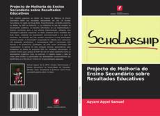 Bookcover of Projecto de Melhoria do Ensino Secundário sobre Resultados Educativos
