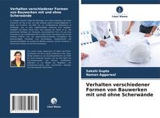 Borítókép a  Verhalten verschiedener Formen von Bauwerken mit und ohne Scherwände - hoz