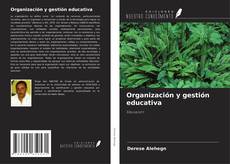 Organización y gestión educativa kitap kapağı