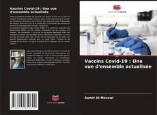 Buchcover von Vaccins Covid-19 : Une vue d'ensemble actualisée