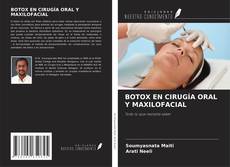BOTOX EN CIRUGÍA ORAL Y MAXILOFACIAL kitap kapağı