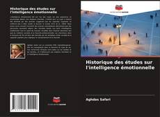 Copertina di Historique des études sur l'intelligence émotionnelle