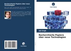 Capa do livro de Recherchierte Papiere über neue Technologien 
