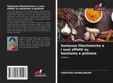 Capa do livro de Sostanze fitochimiche e i suoi effetti su bestiame e pollame 