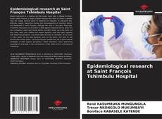 Couverture de Epidemiological research at Saint François Tshimbulu Hospital