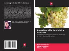 Couverture de Ampélografia da videira tunisina