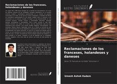 Bookcover of Reclamaciones de los franceses, holandeses y daneses