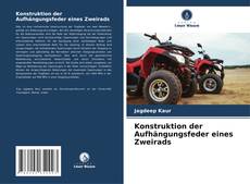 Capa do livro de Konstruktion der Aufhängungsfeder eines Zweirads 