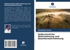 Portada del libro de Außersinnliche Wahrnehmung und Quantenwahrnehmung