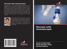 Couverture de Manuale sulla chemioterapia