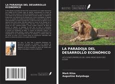 LA PARADOJA DEL DESARROLLO ECONÓMICO kitap kapağı