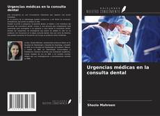 Urgencias médicas en la consulta dental kitap kapağı