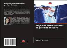 Urgences médicales dans la pratique dentaire kitap kapağı