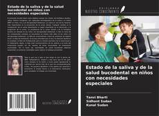 Buchcover von Estado de la saliva y de la salud bucodental en niños con necesidades especiales