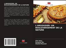 L'ARGOUSIER: UN BOULEVERSEMENT DE LA NATURE kitap kapağı