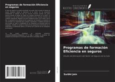 Bookcover of Programas de formación Eficiencia en seguros