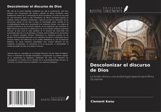 Capa do livro de Descolonizar el discurso de Dios 