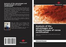 Copertina di Analysis of the advantages and disadvantages of cocoa certification