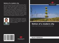 Copertina di Notion of a modern city