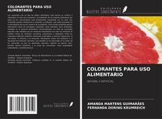 Capa do livro de COLORANTES PARA USO ALIMENTARIO 