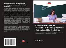 Couverture de Compréhension et méthodes d'enseignement des inégalités linéaires