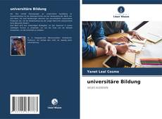 Bookcover of universitäre Bildung
