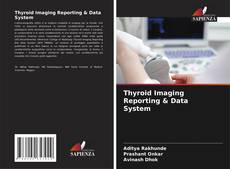 Borítókép a  Thyroid Imaging Reporting & Data System - hoz