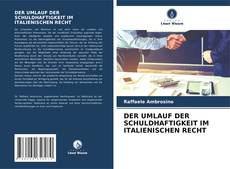 Portada del libro de DER UMLAUF DER SCHULDHAFTIGKEIT IM ITALIENISCHEN RECHT