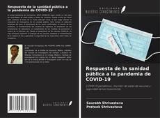 Respuesta de la sanidad pública a la pandemia de COVID-19 kitap kapağı