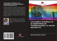 Les leaders mondiaux et la légalisation de l'homosexualité, Le secret derrière V1 kitap kapağı