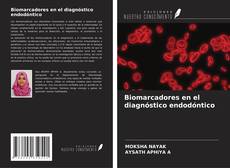 Capa do livro de Biomarcadores en el diagnóstico endodóntico 
