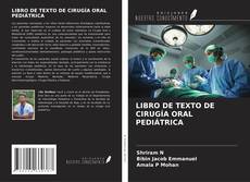 Обложка LIBRO DE TEXTO DE CIRUGÍA ORAL PEDIÁTRICA
