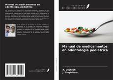 Manual de medicamentos en odontología pediátrica kitap kapağı