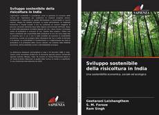 Bookcover of Sviluppo sostenibile della risicoltura in India