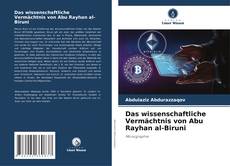 Обложка Das wissenschaftliche Vermächtnis von Abu Rayhan al-Biruni