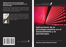 Buchcover von Aplicaciones de la psicología positiva en el asesoramiento y la psicoterapia