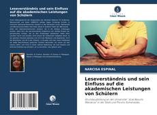 Portada del libro de Leseverständnis und sein Einfluss auf die akademischen Leistungen von Schülern