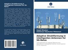 Portada del libro de Adaptive Strahlformung in intelligenten Antennen für 5G-Netze