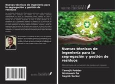 Buchcover von Nuevas técnicas de ingeniería para la segregación y gestión de residuos